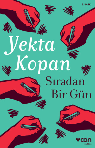 Sıradan Bir Gün. 