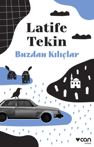 Buzdan Kılıçlar. 