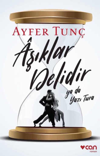 Âşıklar Delidir ya da Yazı Tura. 