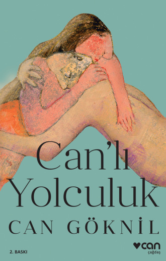 Can'lı Yolculuk. 