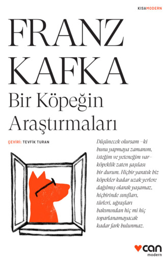 Kafka Franz. Bir Köpeğin Araştırmaları