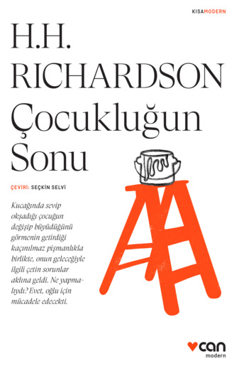 Richardson Herbert H.. Çocukluğun Sonu
