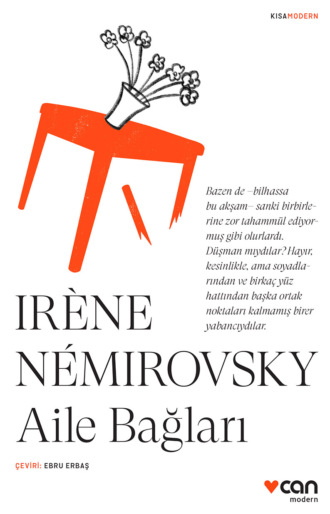 Nemirovsky  Irene. Aile Bağları