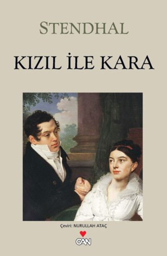 Stendhal Henri Beyle. Kızıl ile Kara