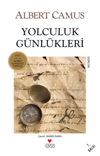 CAMUS ALBERT. Yolculuk Günlükleri