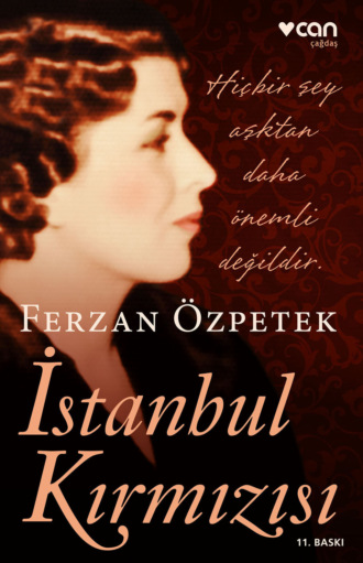 Ferzan Özpetek. İstanbul Kırmızısı
