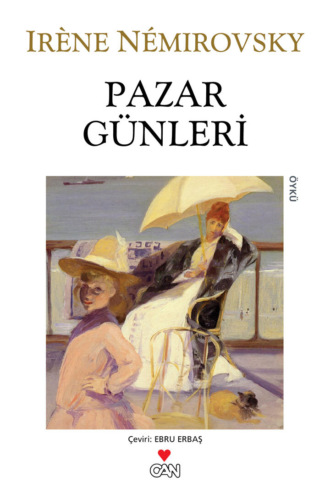 Nemirovsky  Irene. Pazar Günleri
