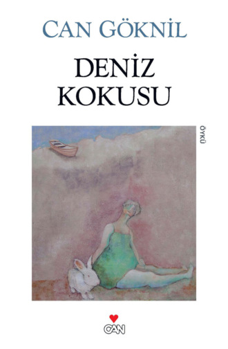 Göknil Can. Deniz Kokusu