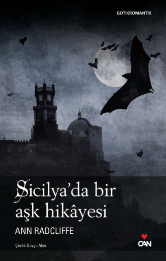 Radcliffe Ann. Sicilya’da Bir Aşk Hikayesi