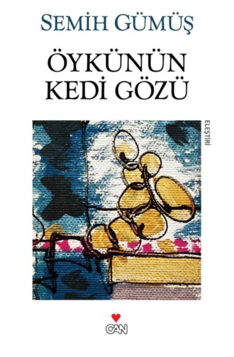 Öykünün Kedi Gözü. 