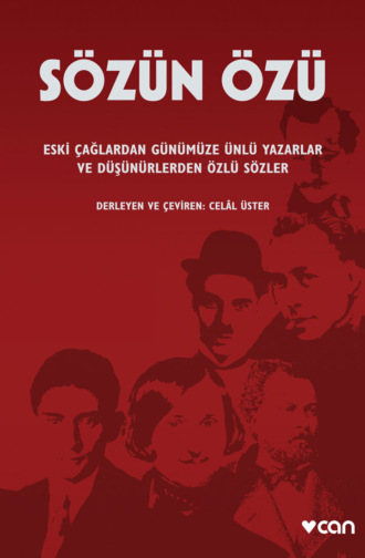 Celal Üster. Sözün Özü