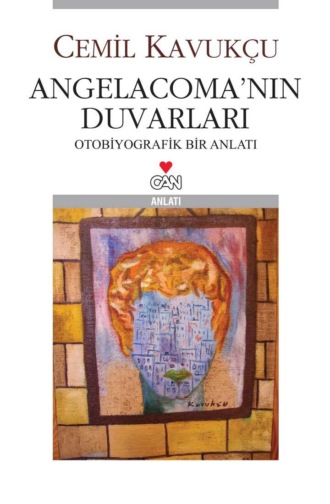 Angelacoma’nın Duvarları. 