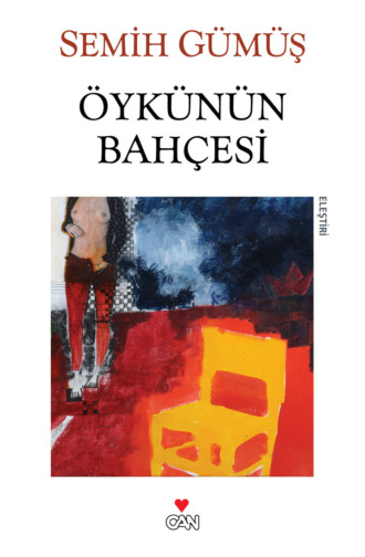 Öykünün Bahçesi. 