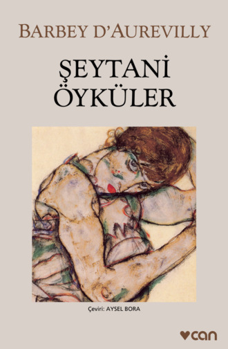 Barbey D'Aurevilly. Şeytani Öyküler