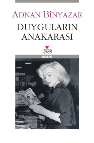 Duyguların Anakarası. 
