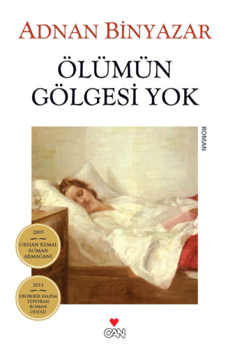 Ölümün Gölgesi Yok. 