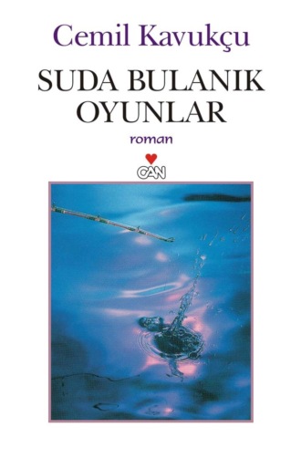 Suda Bulanık Oyunlar. 