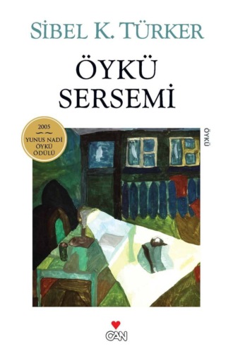 Türker Sibel K.. Öykü Sersemi