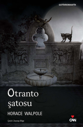Гораций Уолпол. Otranto Şatosu