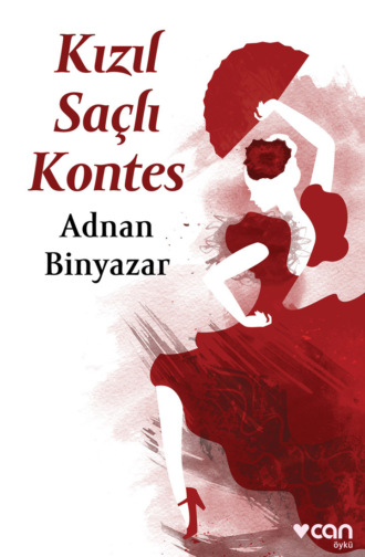 Binyazar Adnan. Kızıl Saçlı Kontes