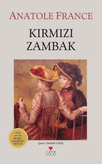 France Molière Anatole. Kırmızı Zambak