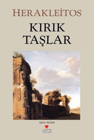 Herakleitos. Kırık Taşlar