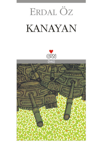 Erdal Öz. Kanayan