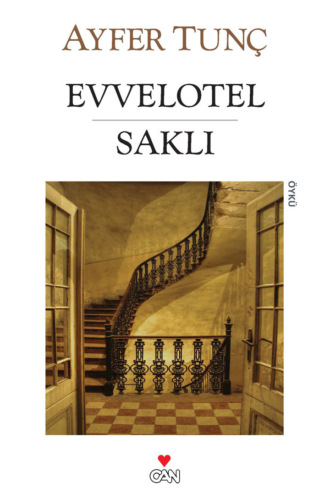 Evvelotel - Saklı. 