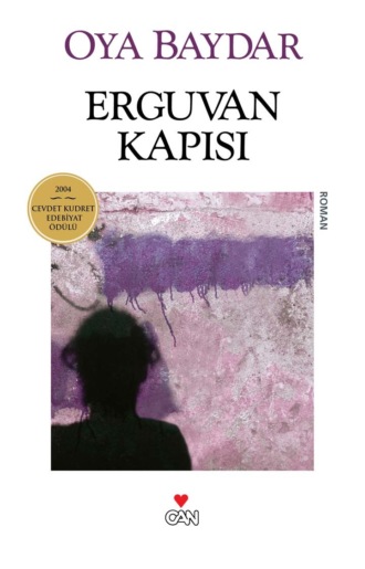 Erguvan Kapısı. 