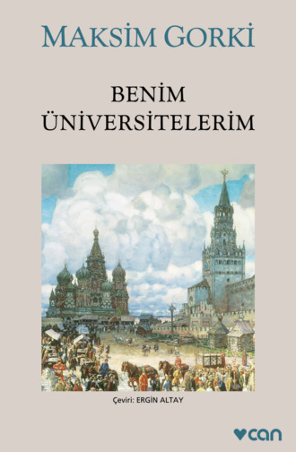 Benim Üniversitelerim. 
