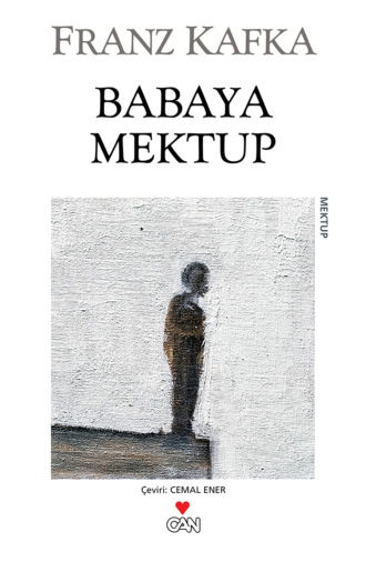 Kafka Franz. Babaya Mektup