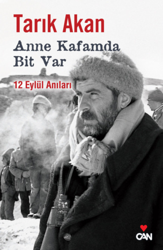 Tarık Akan. Anne Kafamda Bit Var