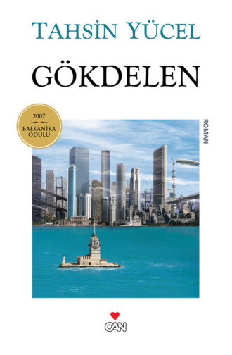 Yücel Tahsin. Gökdelen