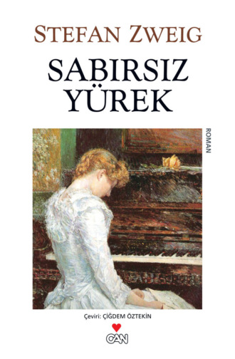 Zweig Stefan. Sabırsız Yürek