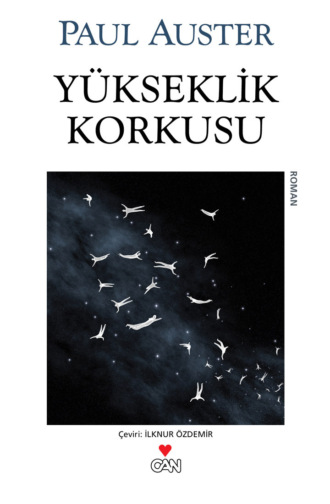 Пол Бенджамин Остер. Yükseklik Korkusu