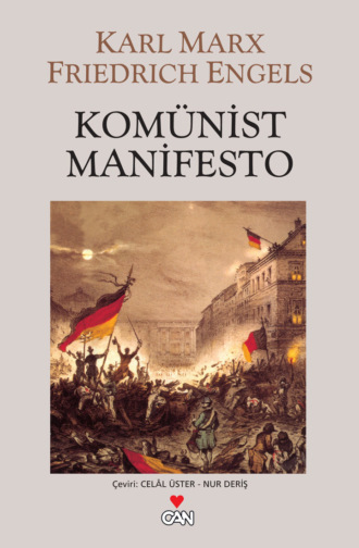 Карл Генрих Маркс. Komünist Manifesto