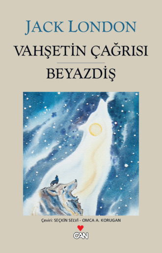 Vahşetin Çağrısı - Beyaz Diş. 