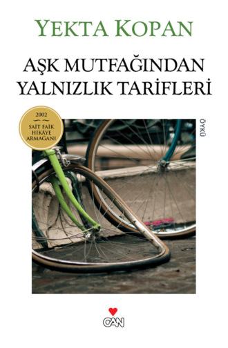 Aşk Mutfağından Yalnızlık Tarifleri. 