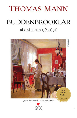 Mann Thomas. Buddenbrooklar - Bir Ailenin Çöküşü