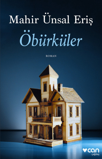 Öbürküler. 