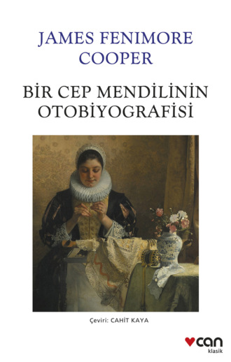 Bir Cep Mendilinin Otobiyografisi. 