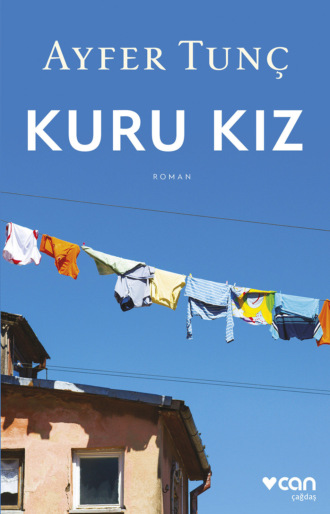 Kuru Kız. 