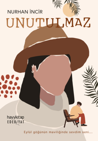 Nurhan Incir. Unutulmaz
