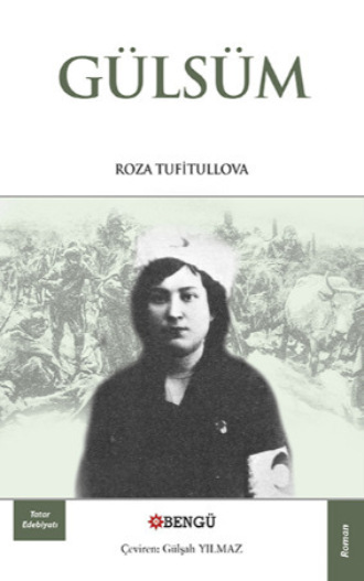 Roza Tufitullova. Gülsüm