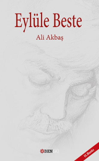 Али Акбаш. Eylül'e Beste