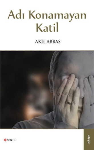 Adı Konamayan Katil. 
