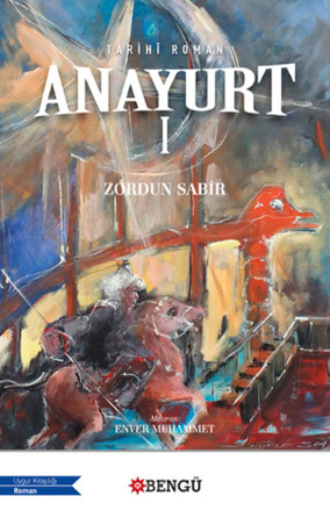 Anayurt – I. Zordun Sabir