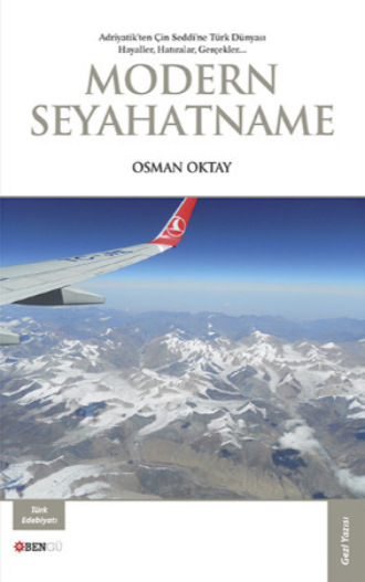 Osman Oktay. Modern Seyahatname