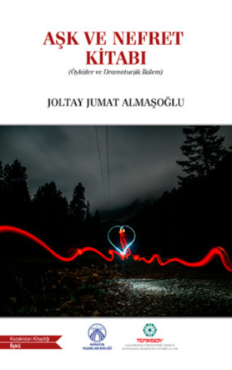 Aşk ve Nefret Kitabı. Joltay Jumat Almaşoğlu