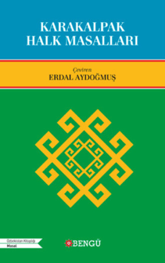 Анонимный автор. Karakalpak Halk Masalları